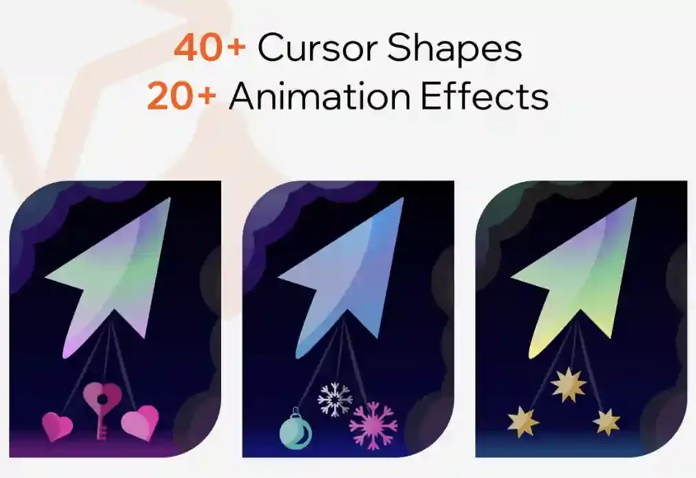 Gradient cursors with heart, snowflake, and star ornaments on a dark background. Text: "40+ Cursor Shapes, 20+ Animation Effects".